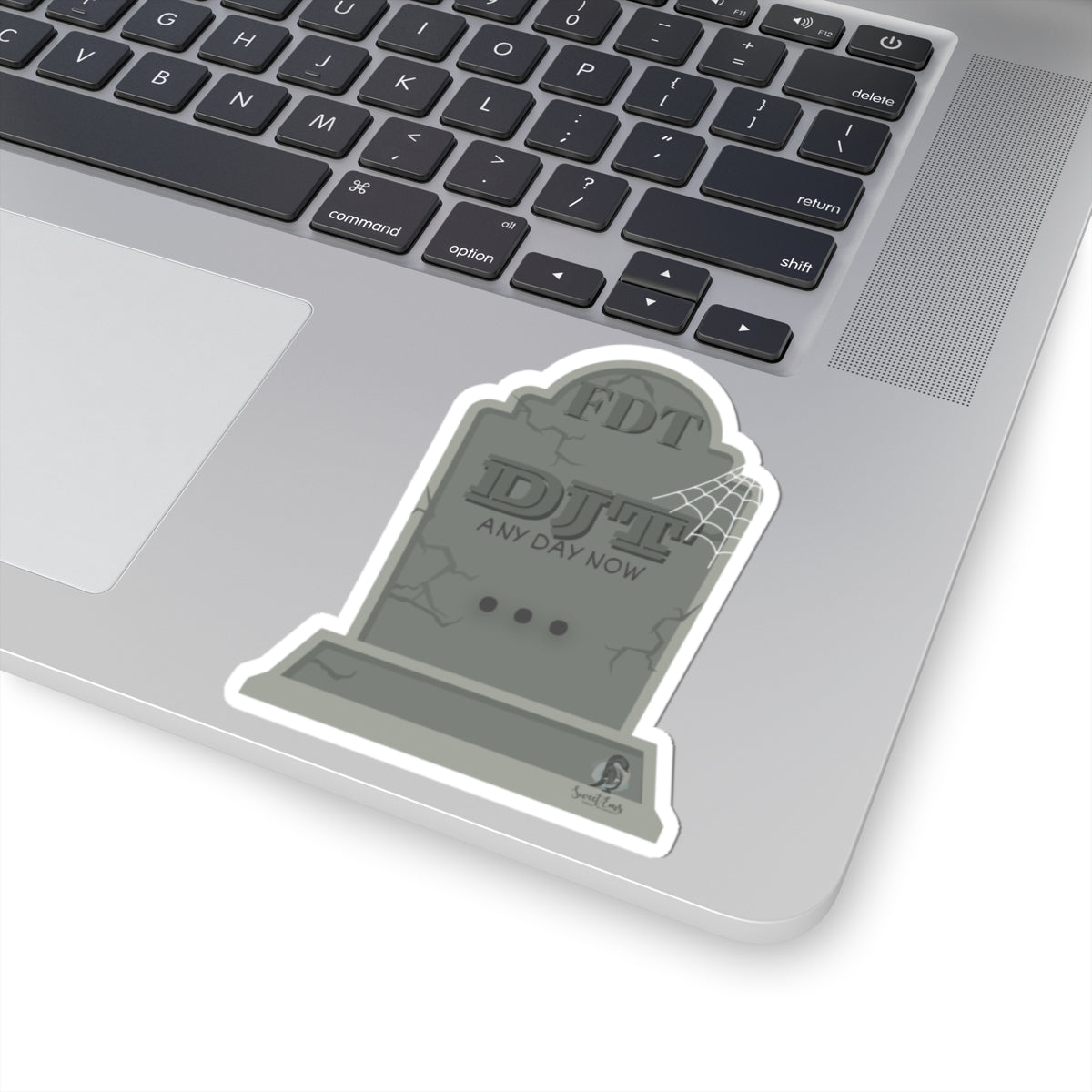 Tombstone Kiss-Cut Sticker — "Any Day Now"