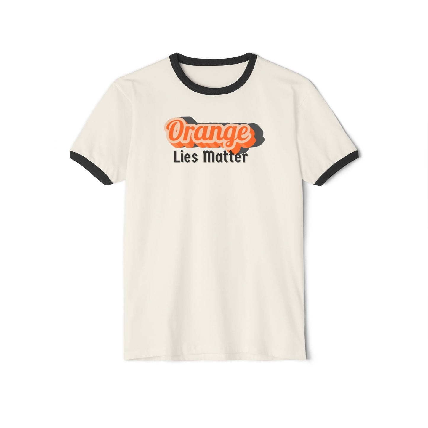 Ringer T-Shirt — "Orange Lies Matter" Retro Graphic Tee