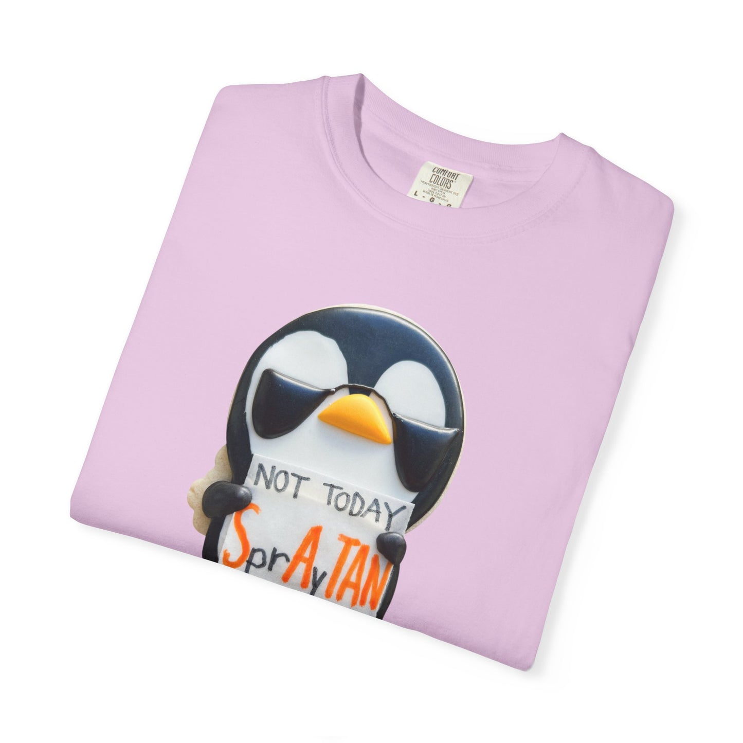 Penguin "Not Today SprAyTAN" T