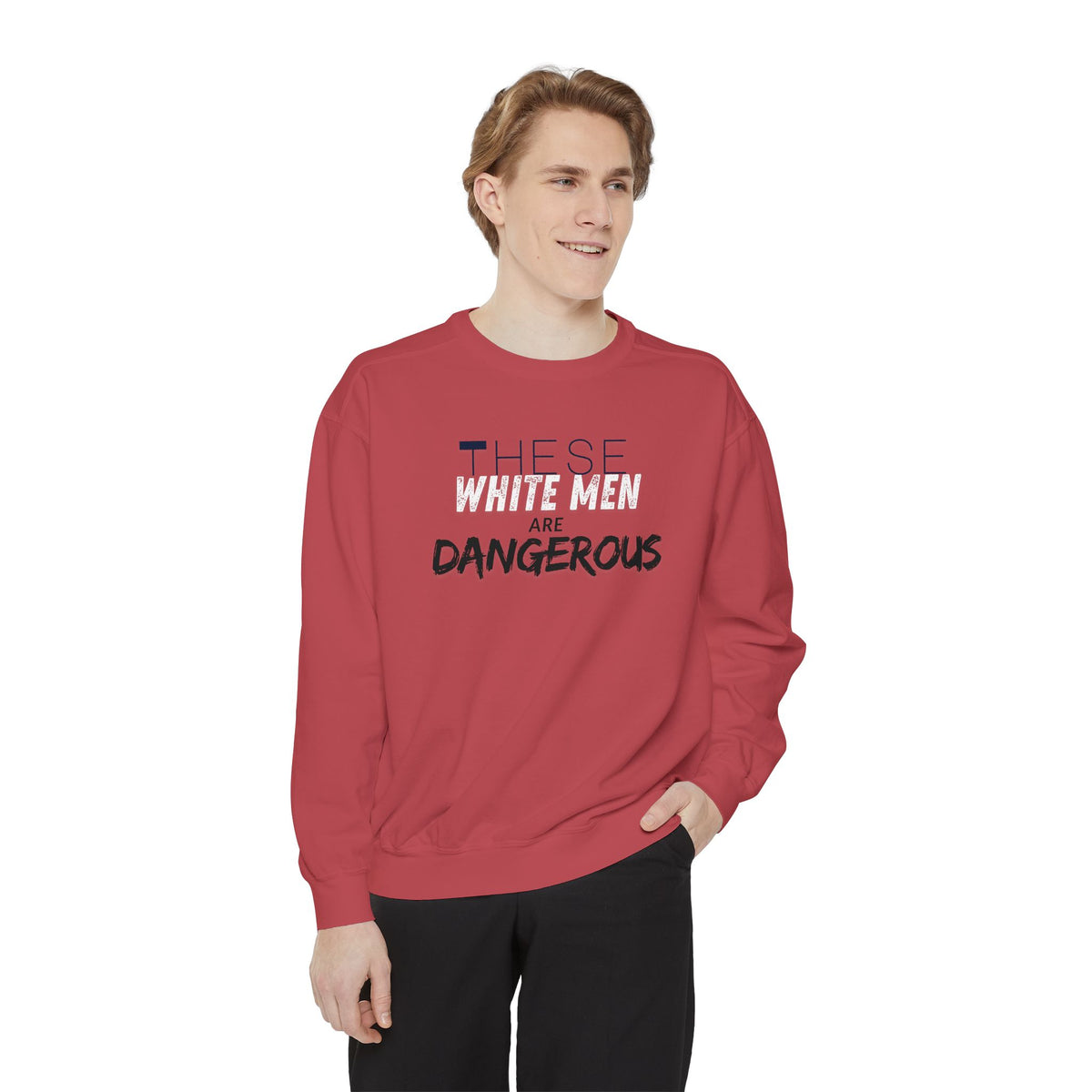 White Men are Dangerous Sweater
