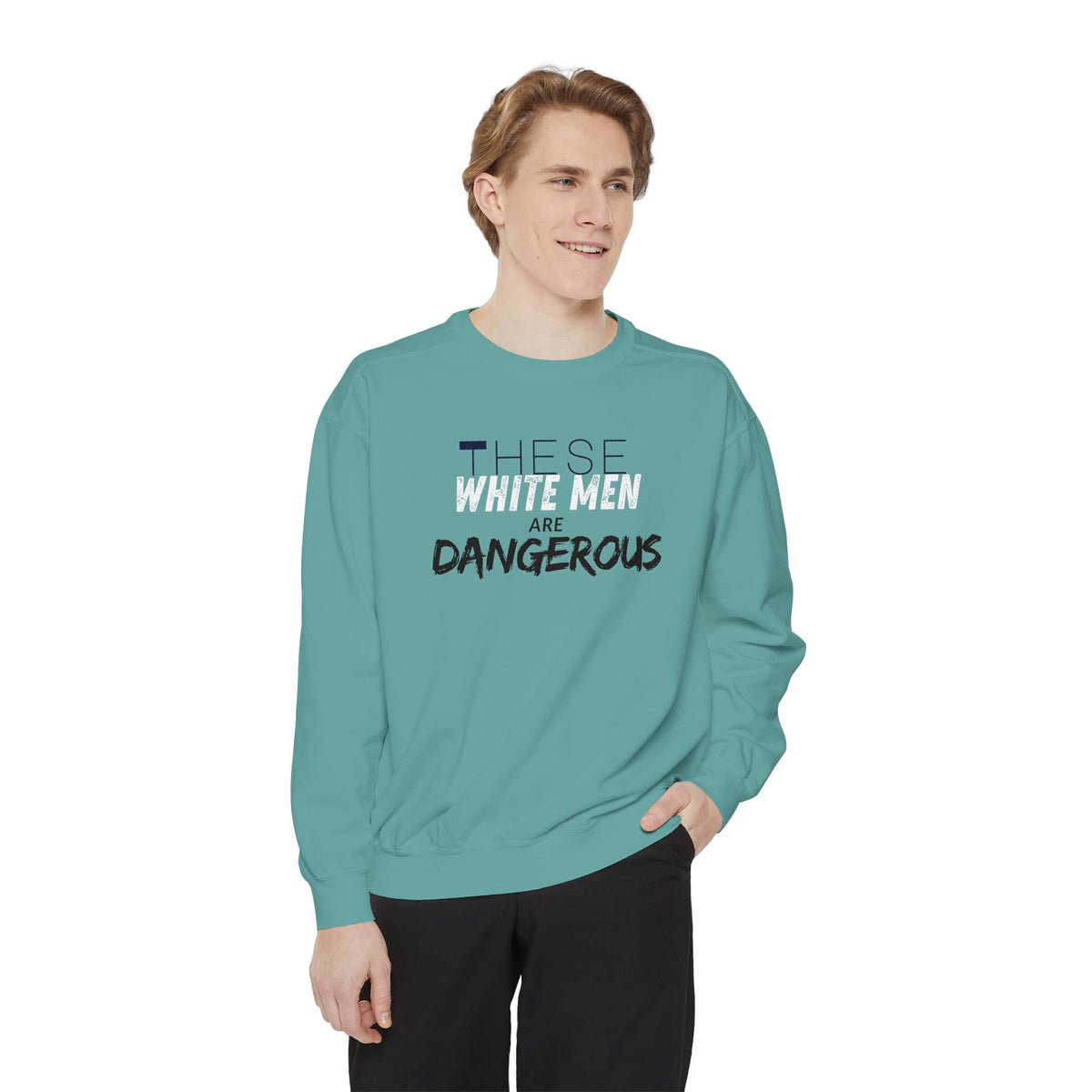 White Men are Dangerous Sweater