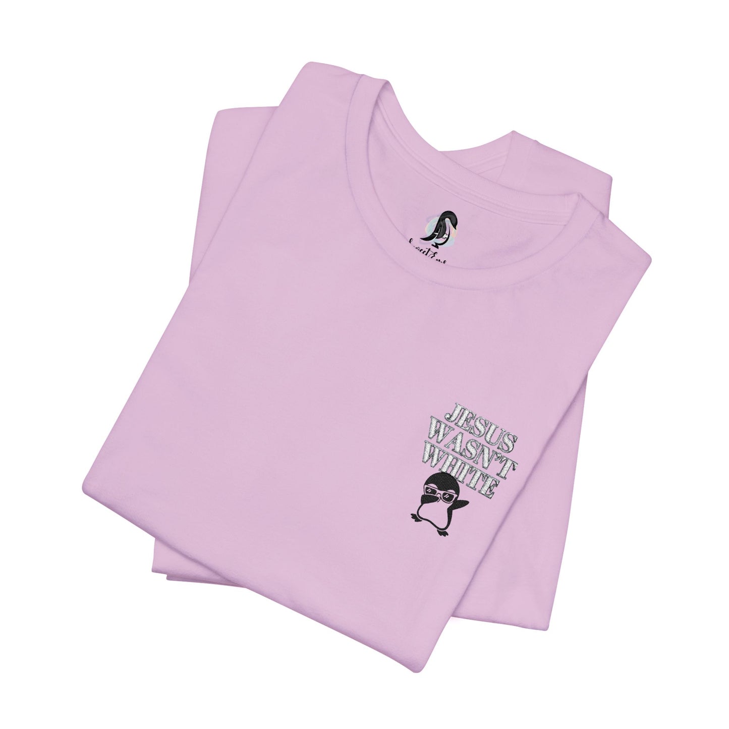 Jesus Wasn’t White — Embroidered Penguin Tee