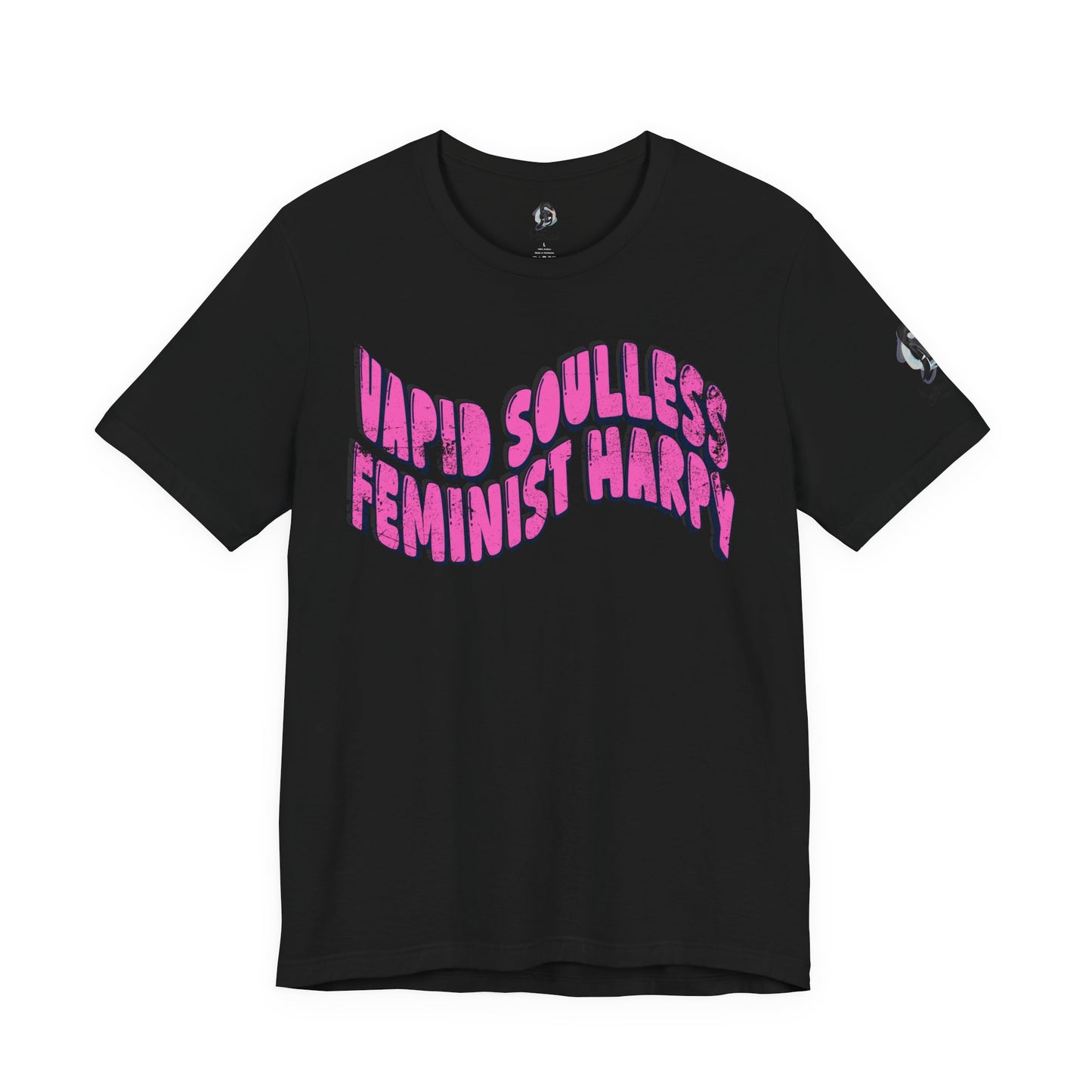 Vapid Soulless Feminist Harpy T