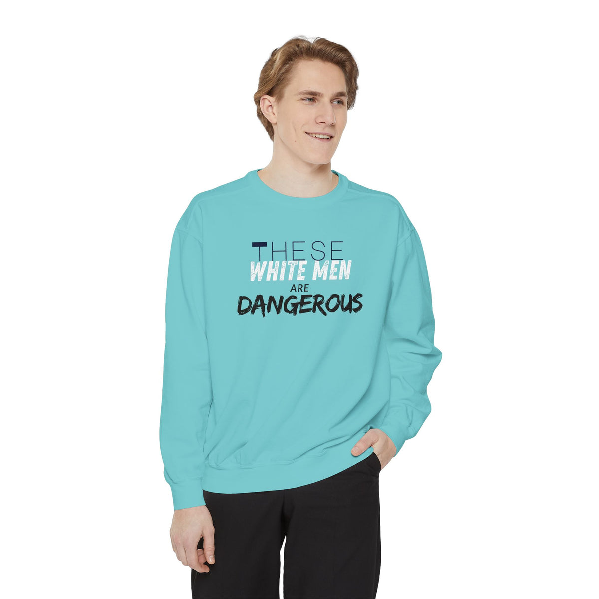 White Men are Dangerous Sweater