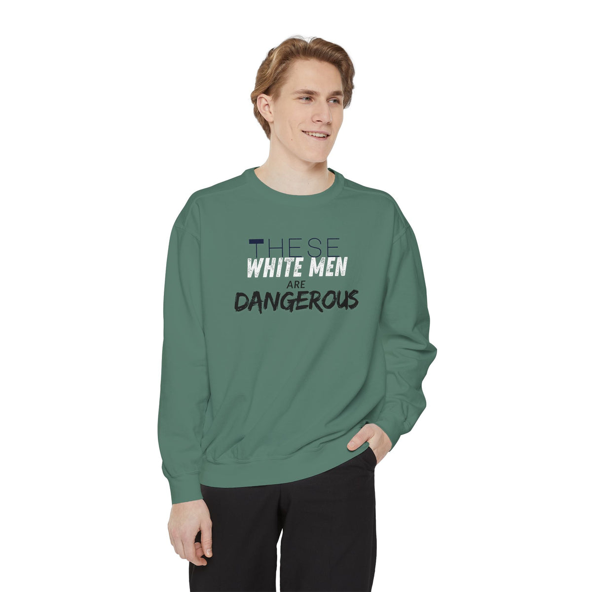 White Men are Dangerous Sweater