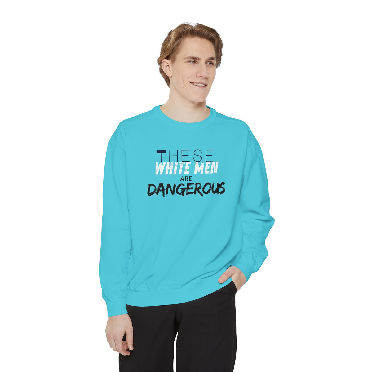 White Men are Dangerous Sweater