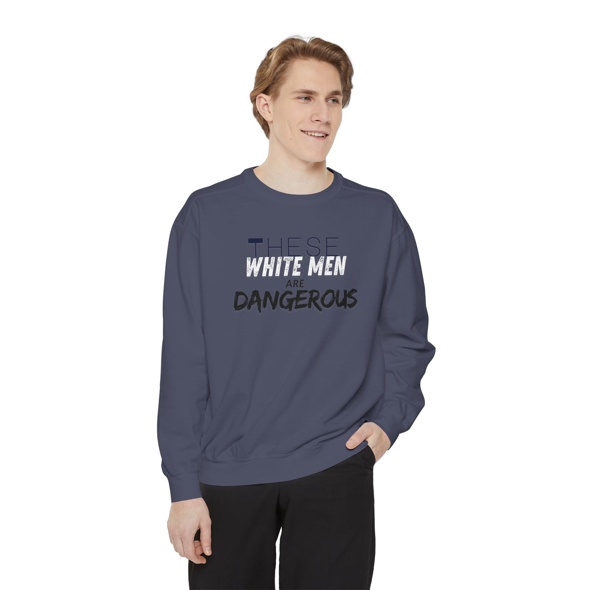 White Men are Dangerous Sweater