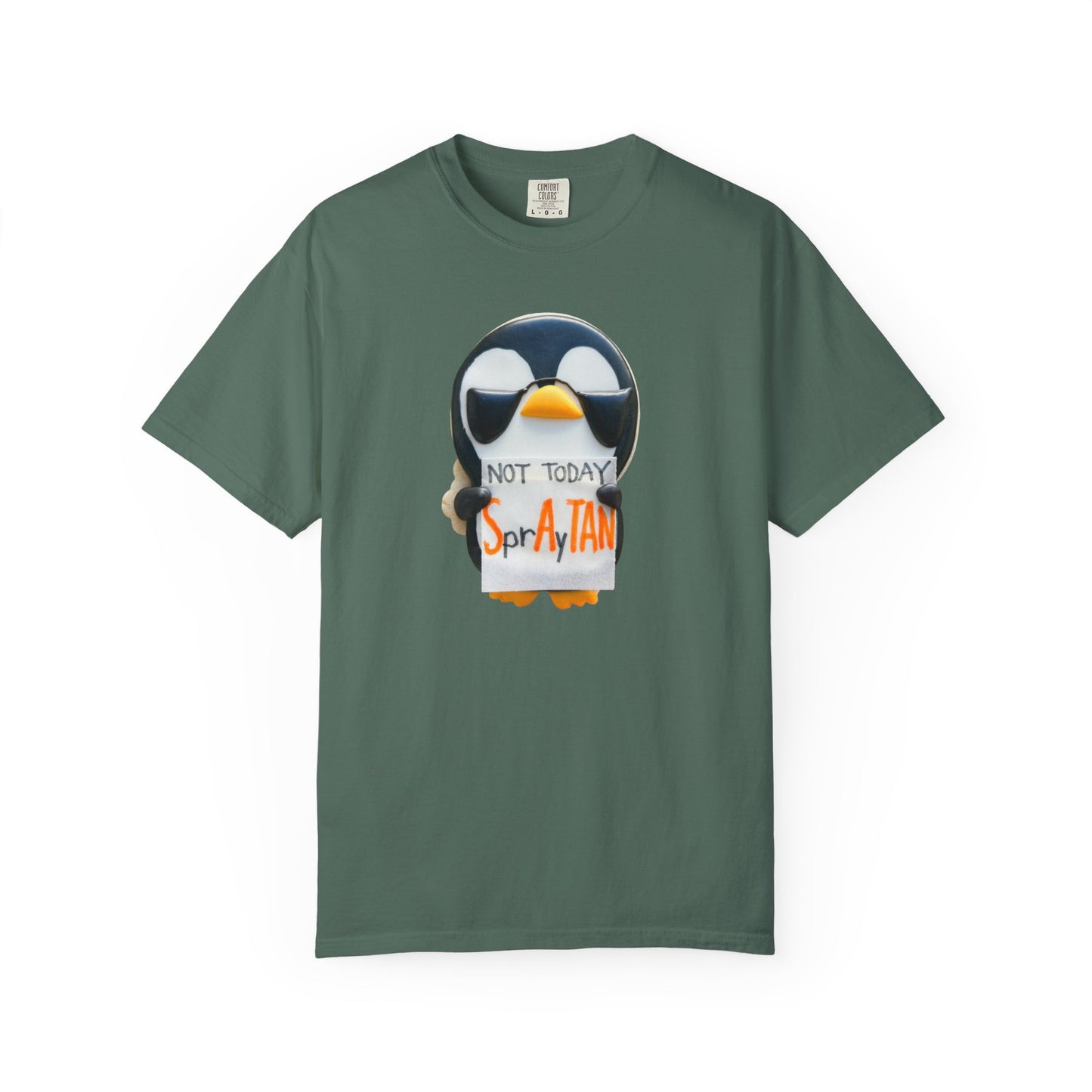 Penguin "Not Today SprAyTAN" T