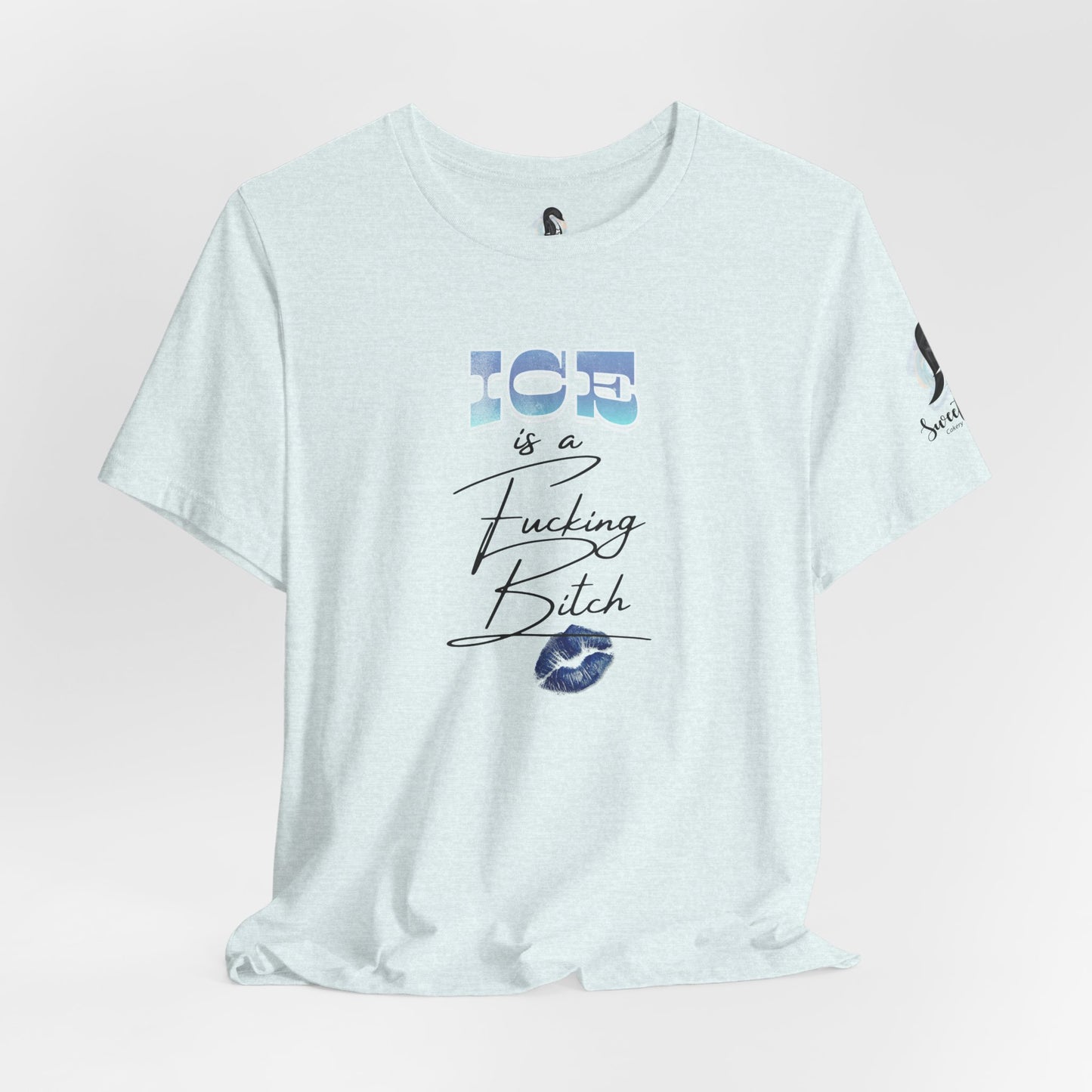 ICE is a Fucking Bitch T