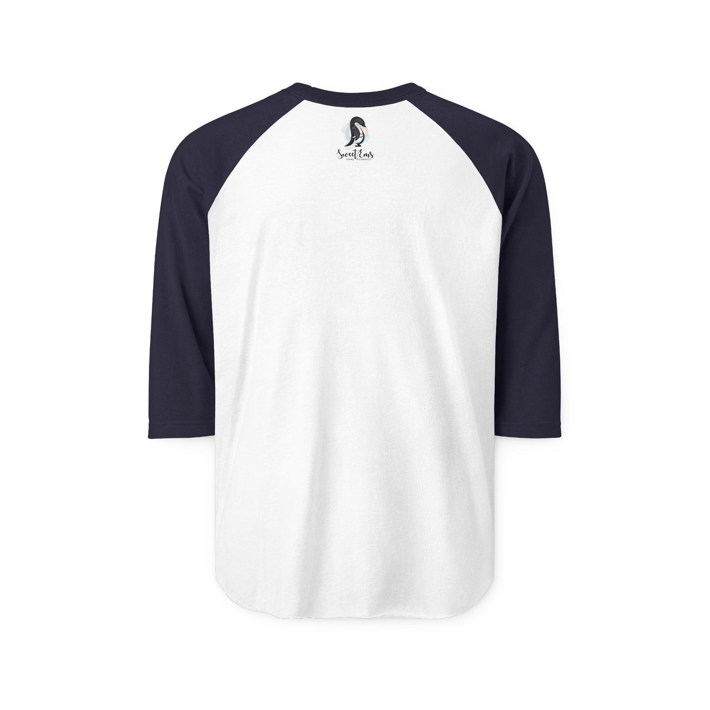 If I’m Too Much —  3/4 Sleeve Baseball T
