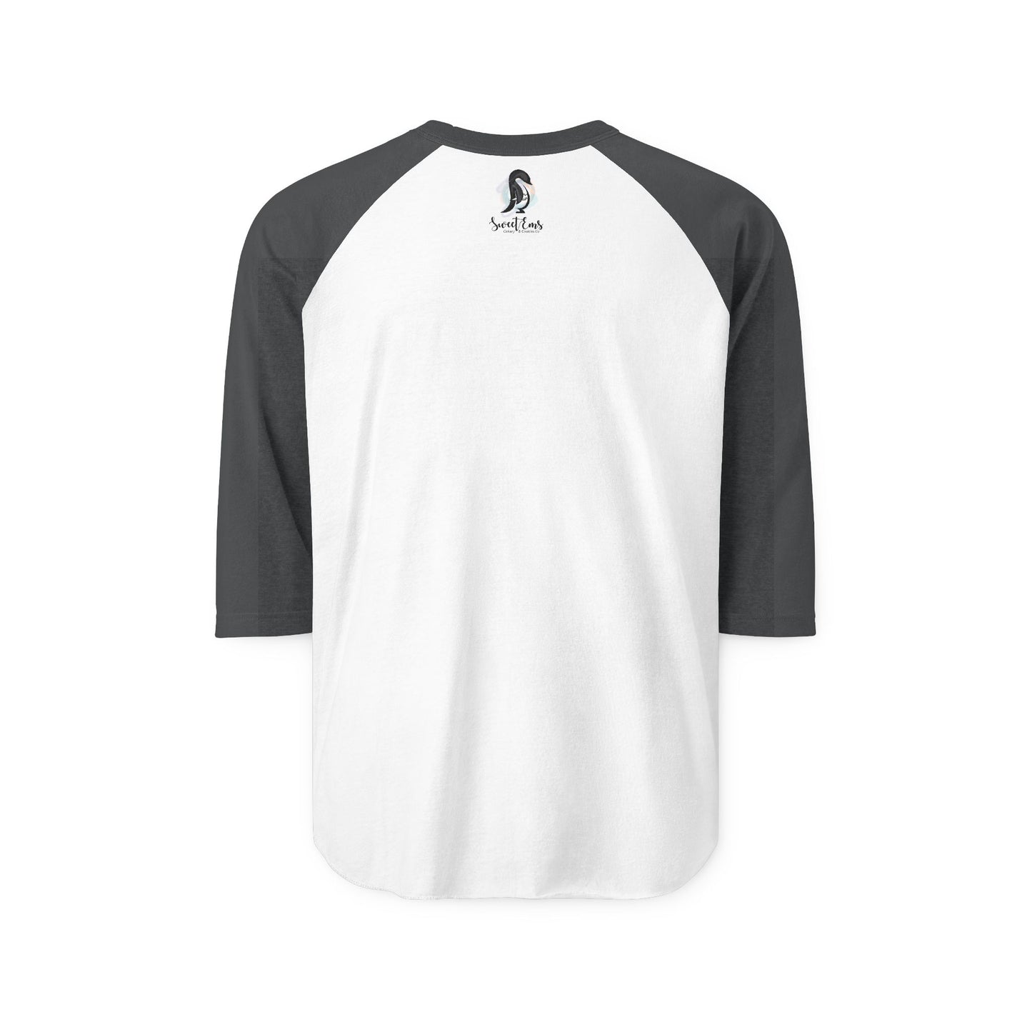 If I’m Too Much —  3/4 Sleeve Baseball T