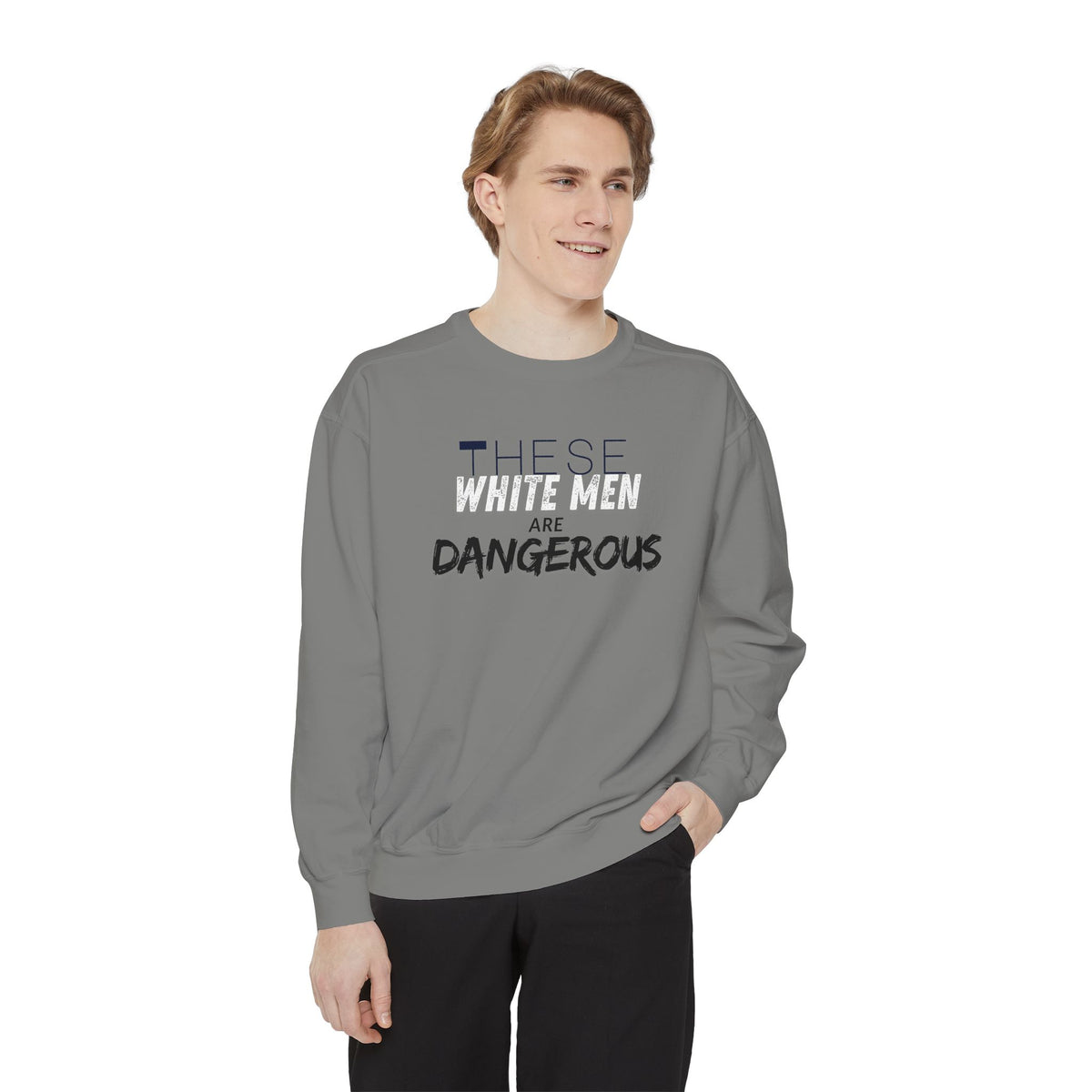 White Men are Dangerous Sweater