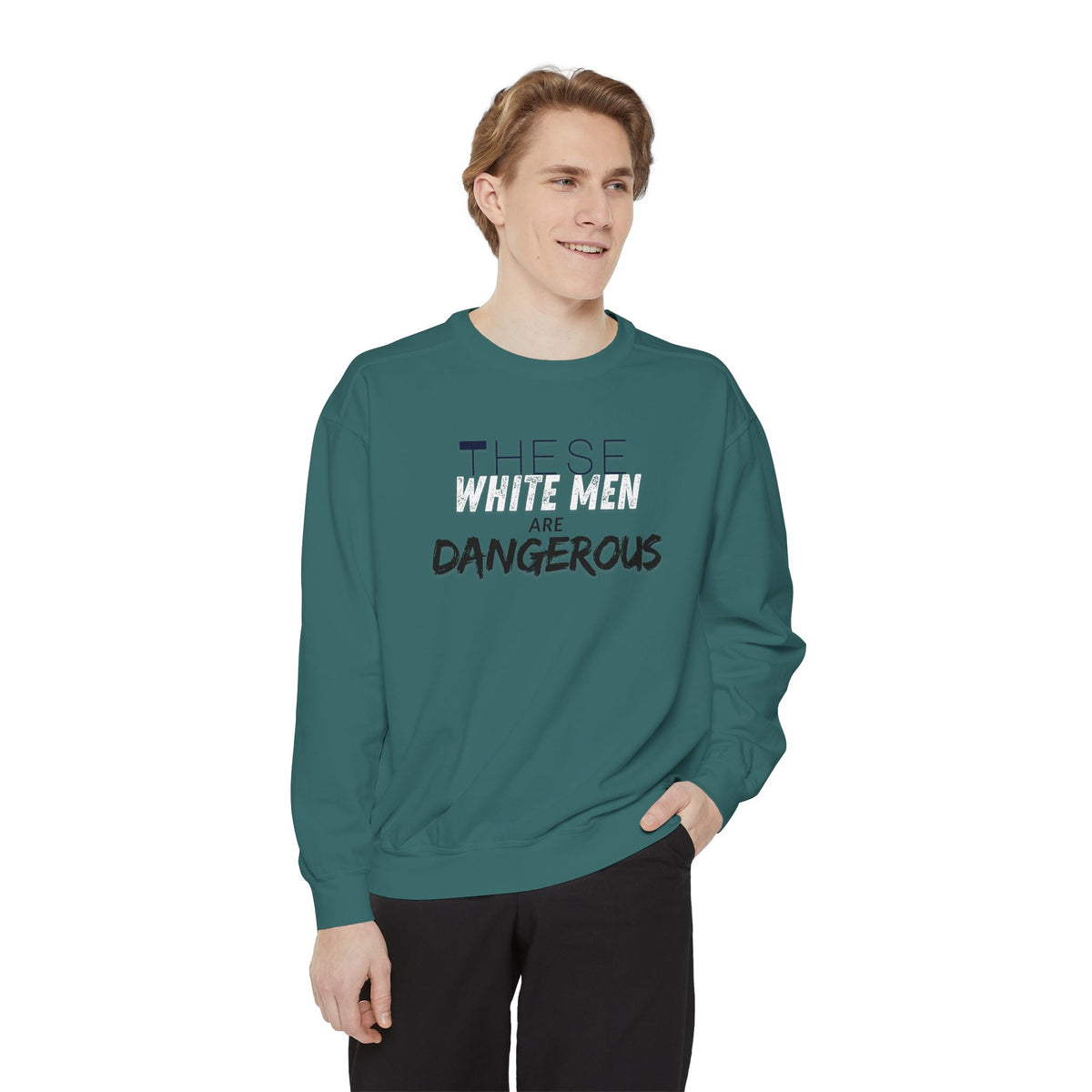White Men are Dangerous Sweater