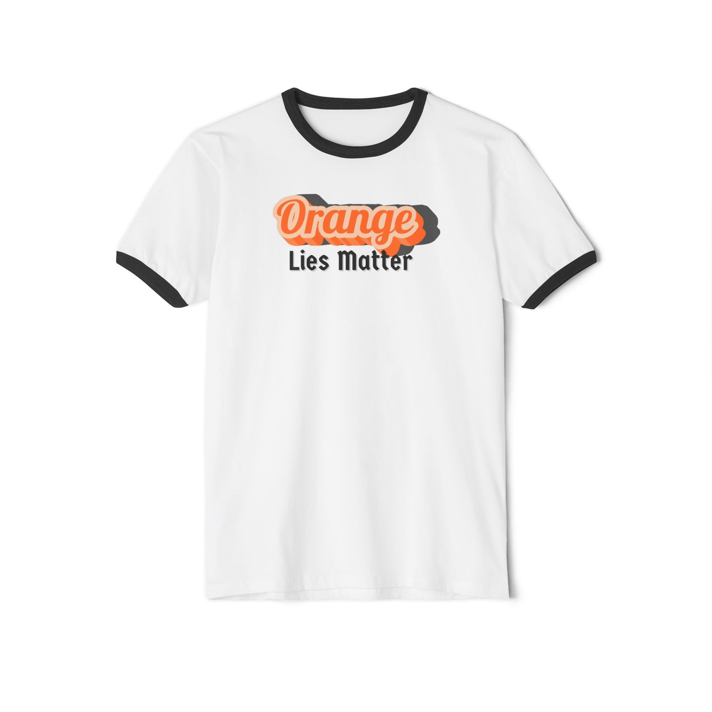 Ringer T-Shirt — "Orange Lies Matter" Retro Graphic Tee